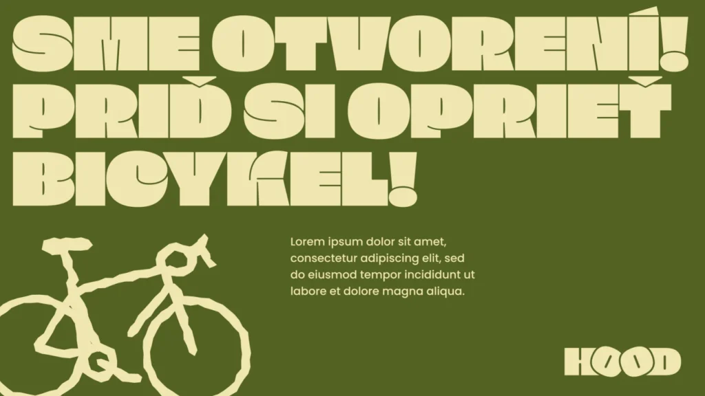 Otváracie oznámenie HOOD s nápisom Sme otvorení! Priď si oprieť bicykel! a ilustráciou bicykla na tmavozelenom pozadí